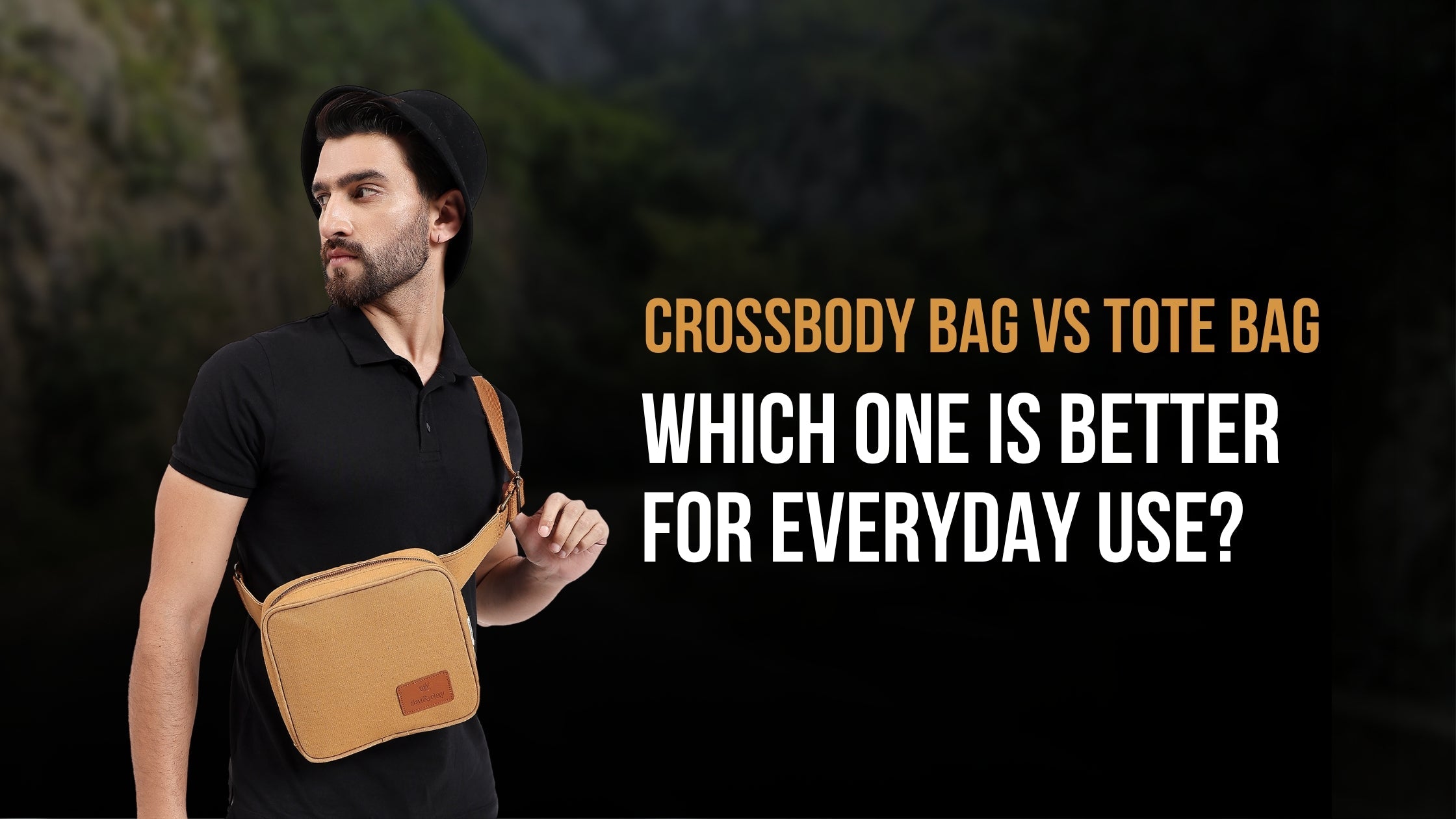Crossbody Bag vs Tote Bag: Which One Is Better for Everyday Use?